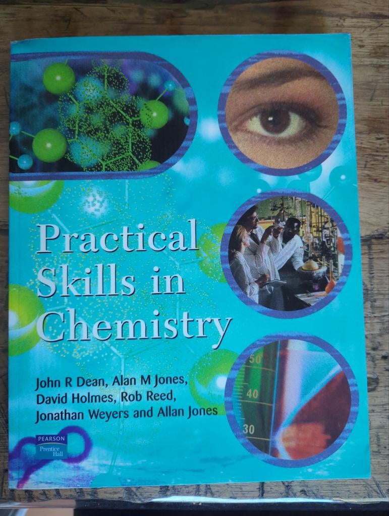 Practical Skills in Chemistry, Boeken, Ophalen of Verzenden, Gelezen, Overige typen, John R Dean, Alan M Jones, David Holmes, Rob Reed,
