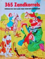 365 Zandkorrels Verhaaltjes Van Klaas Vaak Voor Het Slapenga, Boeken, Kinderboeken | Kleuters, Gelezen, Fictie algemeen, Jongen of Meisje