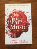 This is your brain om music, Ophalen of Verzenden, Zo goed als nieuw, Daniel Levitin