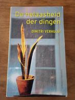 Dimitri Verhulst - De helaasheid der dingen, Gelezen, Ophalen of Verzenden, Dimitri Verhulst