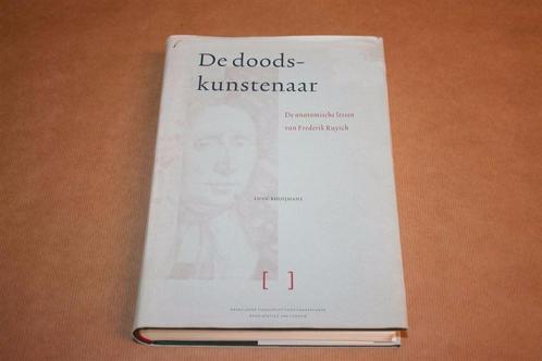 Doodskunstenaar Anatomische lessen Frederik Ruysch, Boeken, Wetenschap, Gelezen, Natuurwetenschap, Ophalen of Verzenden