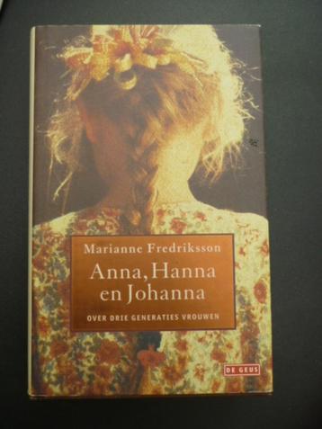 Anna, Hanna en Johanna - Marianne Fredriksson beschikbaar voor biedingen