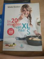 In 20 minuten van XL naar S - Mieke Kosters, Mieke Kosters, Ophalen of Verzenden, Europa, Gezond koken