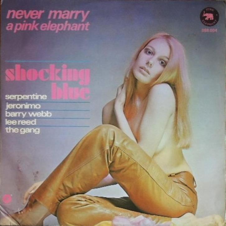 Shocking Blue e.a. zeldzame LP Never Marry A Pink Elephant, Cd's en Dvd's, Vinyl | Rock, Gebruikt, Poprock, 12 inch, Ophalen