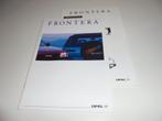 brochure Opel Frontera  1992, Ophalen of Verzenden, Nieuw, Overige merken