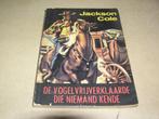 De vogelvrijverklaarde die niemand kende-Jackson Cole, Boeken, Avontuur en Actie, Gelezen, Ophalen of Verzenden, Jackson Cole