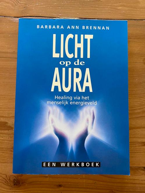 Licht op de aura - Barbara Ann Brennan, Boeken, Esoterie en Spiritualiteit, Zo goed als nieuw, Overige onderwerpen, Ophalen of Verzenden