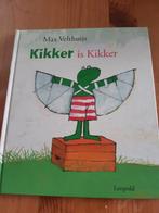Kikker is kikker, geschreven door Max Velthuijs, Ophalen of Verzenden, Zo goed als nieuw