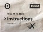 Thule XT Kit 3030, for Ford S-Max 2006-2015, Auto diversen, Ophalen of Verzenden, Zo goed als nieuw