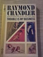 Trouble Is My Business – Raymond Chandler, Gelezen, Raymond Chandler, Ophalen of Verzenden, Fictie