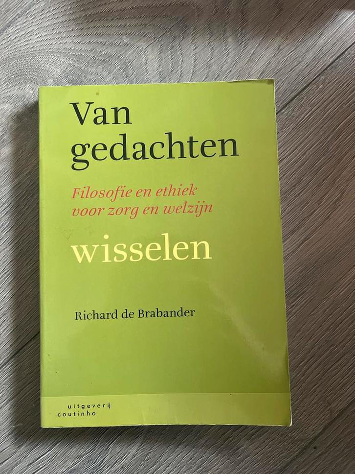 Van Gedachten Wisselen - Filosofie & Ethiek, Boeken, Filosofie, Zo goed als nieuw, Wijsbegeerte of Ethiek, Ophalen of Verzenden