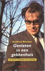 Bomans, Godfried - Genieten in een gekkenhuis De beste stukk, Ophalen of Verzenden, Zo goed als nieuw, Nederland, Godfried Bomans