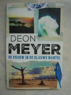 De vrouw in de blauwe mantel – Deon Meyer  , Boeken, Boekenweekgeschenken, Ophalen of Verzenden, Gelezen, Deon Meyer