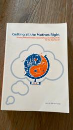 Getti g all the motives Right. Prof.dr. Rob van Tulder, Ophalen of Verzenden, Zo goed als nieuw