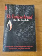 Necla Kelek - De Turkse bruid, Necla Kelek, Ophalen of Verzenden, Zo goed als nieuw, Nederland