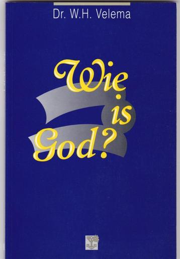 Velema, W.H. Dr. - Wie is God? beschikbaar voor biedingen