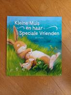 Prentenboek Kleine Muis en haar speciale vrienden, Boeken, Prentenboeken en Plaatjesalbums, Gelezen, Prentenboek, Ophalen of Verzenden