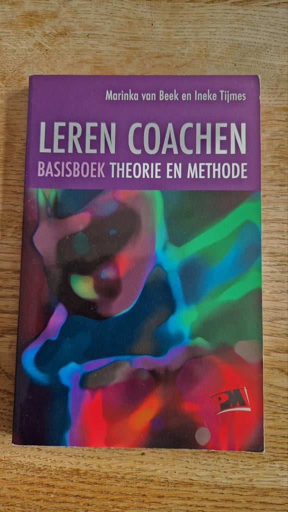 Leren Coachen - Basisboek Theorie en Methode, Boeken, Ophalen of Verzenden, Gelezen, Marinka van Beek en Ineke Tijmes