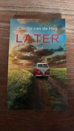 Lisette van de Heg - Later, Ophalen of Verzenden, Zo goed als nieuw, Lisette van de Heg, Nederland