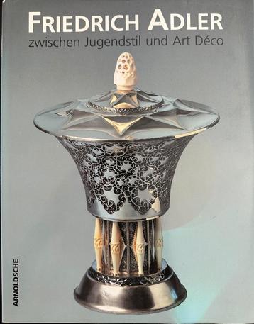 Friedrich Adler - Zwischen Jugendstil und Art Deco beschikbaar voor biedingen