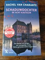 Rachel van Charante: Schaduwdochter. Nette staat., Boeken, Historische romans, Ophalen of Verzenden, Zo goed als nieuw, Rachel van Charante