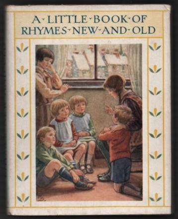 C.M. Barker ~ A Little Book of Rhymes New and Old ~ 1937 beschikbaar voor biedingen