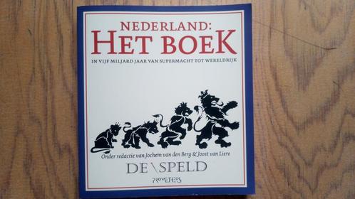 Nederland: Het Boek - in vijf miljard jaar van supermacht..., Boeken, Geschiedenis | Vaderland, Zo goed als nieuw, Ophalen of Verzenden