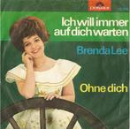 Brenda Lee – Ich Will Immer Auf Dich Warten / VG / 160, Ophalen of Verzenden, Zo goed als nieuw, Overige formaten, Levenslied of Smartlap