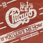 Chicago - If you leave me now (vinyl single) VG++, Cd's en Dvd's, Vinyl Singles, Gebruikt, Verzenden, 7 inch, Single