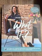 What If? - Sylvia Holtslag - Gezond Koken, Boeken, Hoofdgerechten, Gezond koken, Ophalen of Verzenden, Zo goed als nieuw