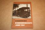 Geschiedenis Stoomtramwegmaatschappij Oldambt-Pekela, Boeken, Geschiedenis | Stad en Regio, Ophalen of Verzenden, Zo goed als nieuw