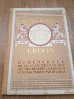 De Gouden Kroon 1948 boek, Verzamelen, Koninklijk Huis en Royalty, Ophalen