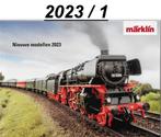 Catalogus Marklin Nieuwe Modellen  2023, Boeken, Catalogussen en Folders, Nieuw, Ophalen of Verzenden