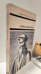 Nauta, Dr. D.; Guillaume Farel, Ophalen of Verzenden, Gelezen, Christendom | Protestants