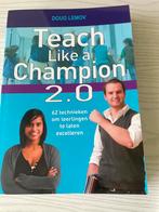 Teach Like a Champion 2.0 - Doug Lemov, Ophalen of Verzenden, Zo goed als nieuw, Niet van toepassing