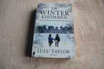 De winterkinderen. Lulu Tayler, Boeken, Ophalen of Verzenden, Gelezen, Nederland