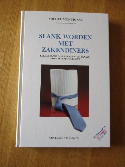 Slank worden met zakendiners - Michel Montignac, Ophalen of Verzenden, Zo goed als nieuw