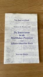 Boek De kruisvorm in de Matthäus-Passion Kees van Houten, Ophalen of Verzenden, Gelezen, Artiest