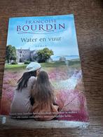Françoise Bourdin: Water en vuur, Boeken, Ophalen of Verzenden, Zo goed als nieuw