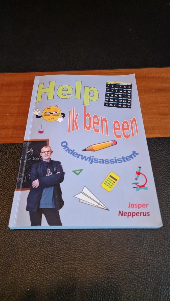 Help Ik ben een Onderwijsassistent - Jasper Nepperus, Boeken, Schoolboeken, Gelezen, Overige vakken, Ophalen of Verzenden, Jasper Nepperus