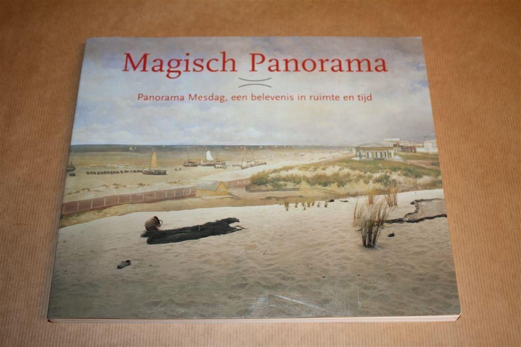 Magisch Panorama. Panorama Mesdag, een belevenis in..., Ophalen of Verzenden, Zo goed als nieuw