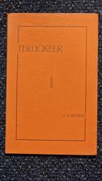 Terugkeer - J.A. Rispens (1889-1962), Ophalen of Verzenden, Zo goed als nieuw