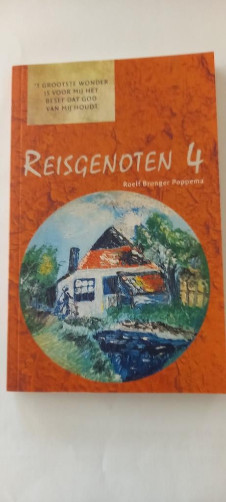 Reisgenoten 4 - Roelf Bronger Poppema, Ophalen of Verzenden