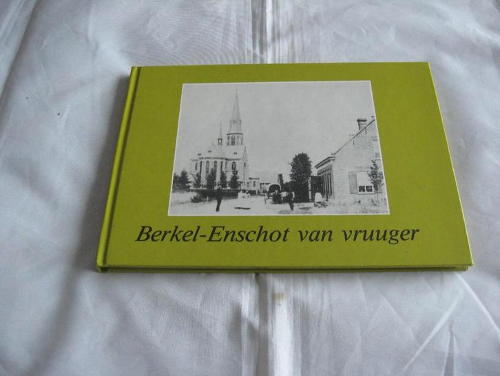 Boekje   BERKEL- ENSCHOT in oude aanzichten, Verzamelen, Ansichtkaarten | Nederland, Ongelopen, Noord-Brabant, 1940 tot 1960, Ophalen of Verzenden
