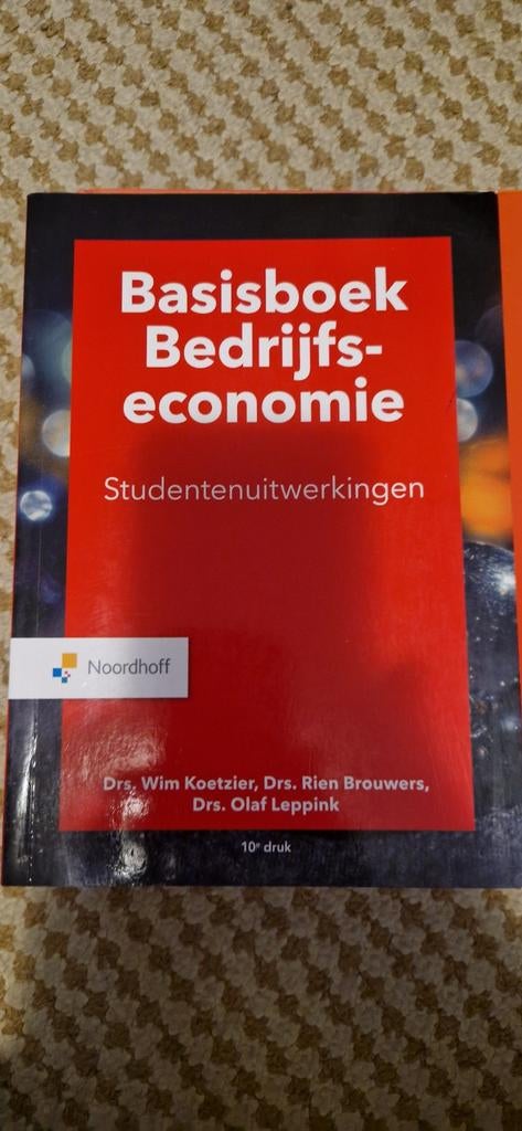 Basisboek Bedrijfseconomie - Studentenuitwerkingen 10e druk, Boeken, Gelezen, Drs. Wim Koetzier, Drs. Rien Brouwers, Drs. Olaf Leppink