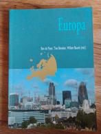 Europa - Ben de Pater, Tine Béneker, Willem Buunk, Ophalen of Verzenden