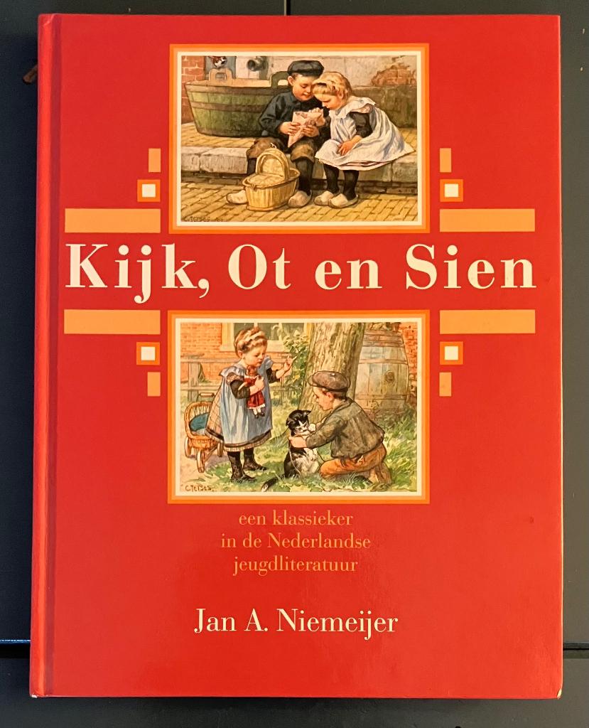 Hardcover Boek; Kijk, Ot en Sien; klassieker jeugdliteratuur, Ophalen of Verzenden, Zo goed als nieuw, Nederland