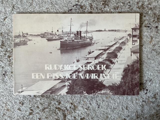 een passage naar Nederlands Indie, Ophalen of Verzenden, Zo goed als nieuw, Rudy Kousbroek