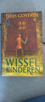 Wisselkinderen, t goverde, Ophalen of Verzenden