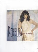 Single Pebbles - Giving you the benefit, Cd's en Dvd's, Ophalen of Verzenden, Gebruikt, Dance